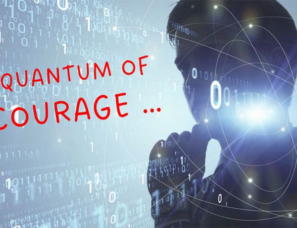 Symbolbild mit dem Text "A quantum of courage"